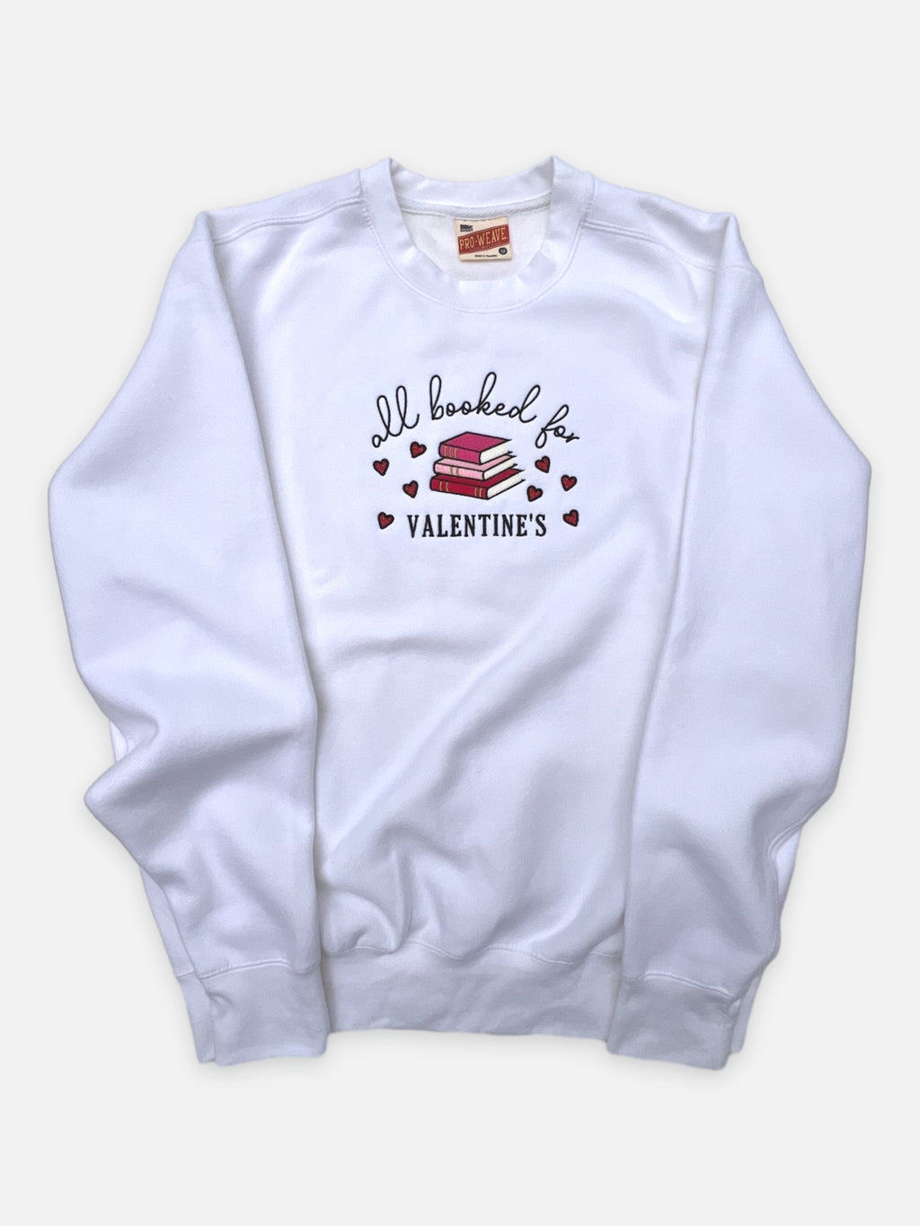 All Booked for Valentine's Embroidered Crew Neck Sweatshirt